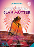 Die 13 original Clanmütter Die 13 original Clanmütter