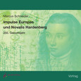 Impulse Europas und Novalis Hardenberg Impulse Europas und Novalis Hardenberg