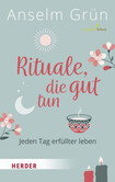 Rituale, die gut tun Rituale, die gut tun