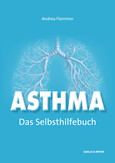 Asthma – Das Selbsthilfebuch Asthma – Das Selbsthilfebuch