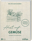 MDR Garten - Heiß auf Gemüse