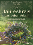 Im Jahreskreis das Leben feiern Im Jahreskreis das Leben feiern