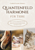 Quantenfeldharmonie für Tiere Quantenfeldharmonie für Tiere