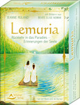Lemuria – Rückkehr in das Paradies – Erinnerungen der Seele Lemuria – Rückkehr in das Paradies – Erinnerungen der Seele