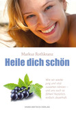 Heile dich schön Heile dich schön