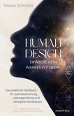 Human Design - erwecke dein wahres Potenzial Human Design - erwecke dein wahres Potenzial