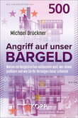 Angriff auf unser Bargeld Angriff auf unser Bargeld