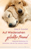 Auf Wiedersehen, geliebter Freund Auf Wiedersehen, geliebter Freund
