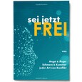 Sei jetzt Frei Sei jetzt Frei