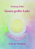 Gesten großer Liebe