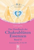 Das Handbuch der Chakrablüten Essenzen, Bd.2 Das Handbuch der Chakrablüten Essenzen, Bd.2