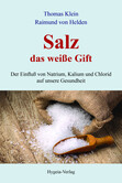 Salz - das weiße Gift Salz - das weiße Gift