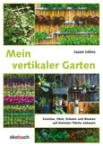 Mein vertikaler Garten Mein vertikaler Garten