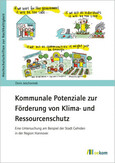 Kommunale Potenziale zur Förderung von Klima- und Ressourcenschutz Kommunale Potenziale zur Förderung von Klima- und Ressourcenschutz