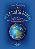 Die Welt unter Strom Die Welt unter Strom