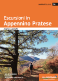 Escursioni in Appennino Pratese Escursioni in Appennino Pratese