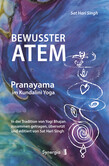 Bewusster Atem - Pranayama im Kundalini Yoga, E-Book Bewusster Atem - Pranayama im Kundalini Yoga, E-Book