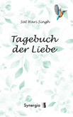 Das Tagebuch der Liebe Das Tagebuch der Liebe