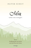 Mia - Notizen eines Neubeginns Mia - Notizen eines Neubeginns