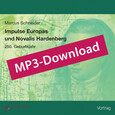 Impulse Europas und Novalis Hardenberg, Audio-MP3-Download Impulse Europas und Novalis Hardenberg, Audio-MP3-Download